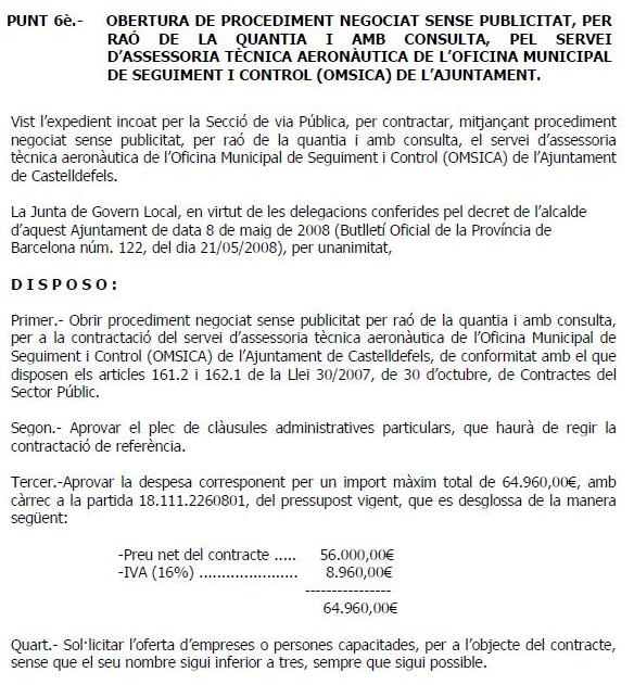 Extracto del acta de la Junta de Gobierno Local del Ayuntamiento de Castelldefels donde se acuerda abrir expediente negociado para la contratacin del servicio de asesora tcnica de la OMSICA para el ao 2009 (23 de Octubre de 2008)
